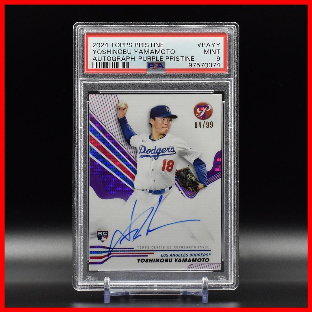 99枚 PSA9 山本由伸 直筆サインカード 2024 Topps PA-YY（2024