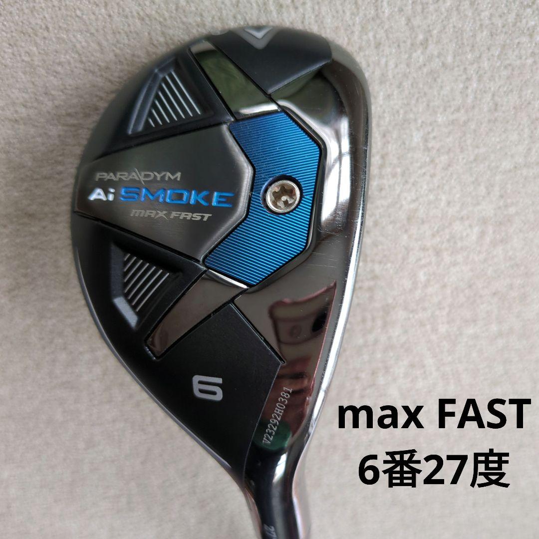 パラダイムAi SMOKE max FASTユーティリティ6番27度R （2024年2