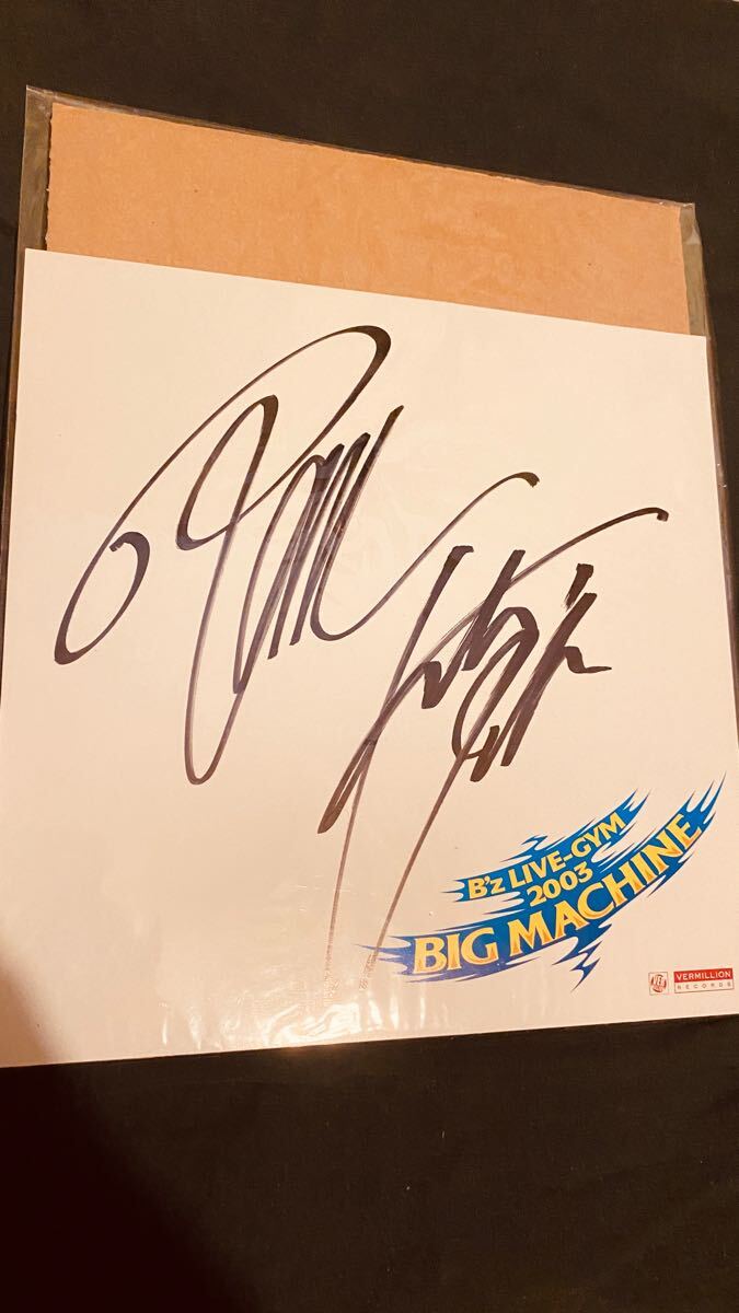 直筆サイン】稲葉浩志&松本孝弘 2003年 ビックマシン