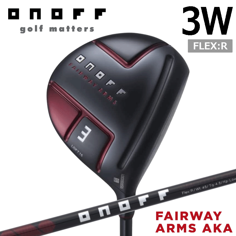 ONOFF FAIRWAY ARMS AKA 3W【オノフ】【フェアウェイウッド