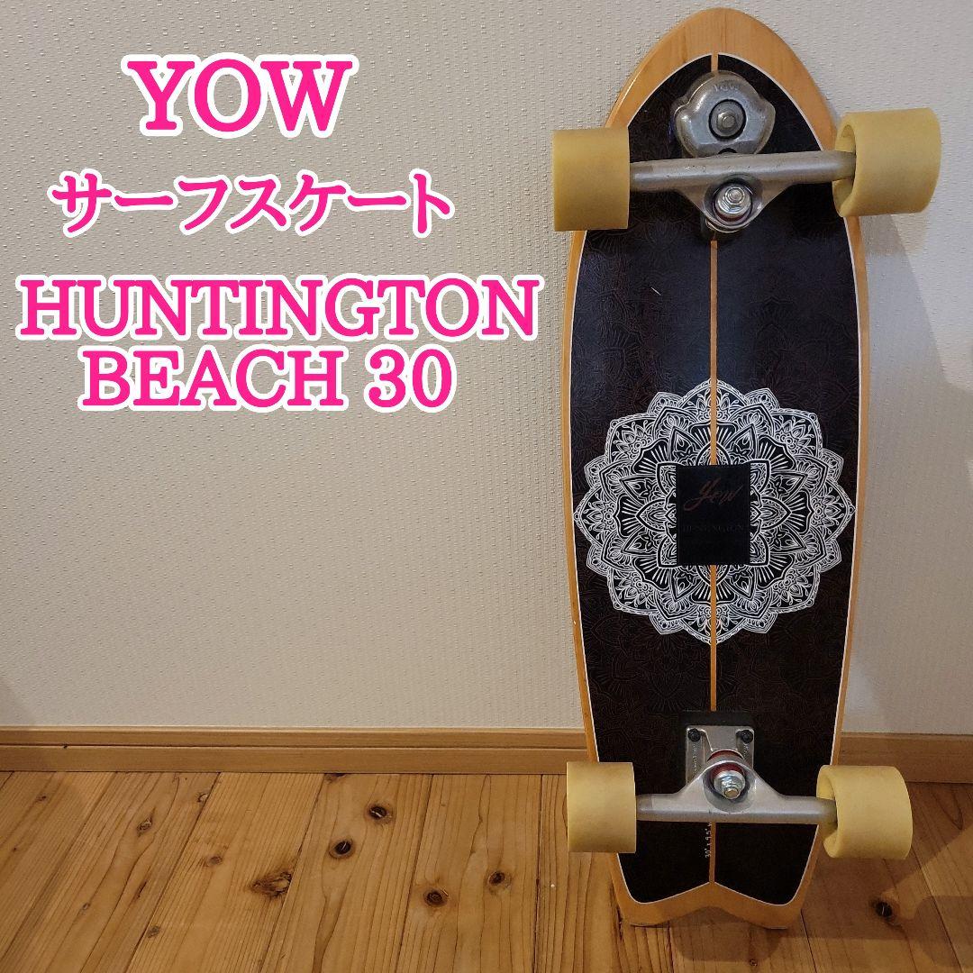 YOW ヤウ サーフスケート HUNTINGTON BEACH 30（YOW SURFSKATE