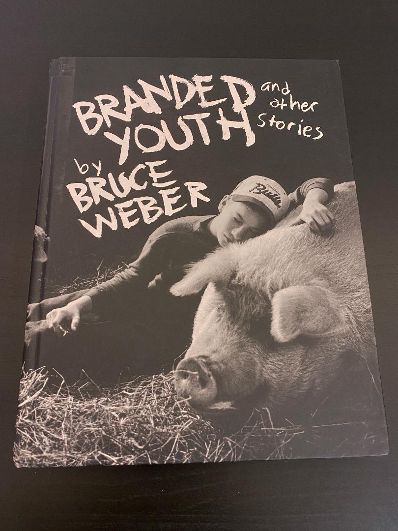 BRENDED YOUTH』 ブルースウェバー写真集（Branded Youth: and