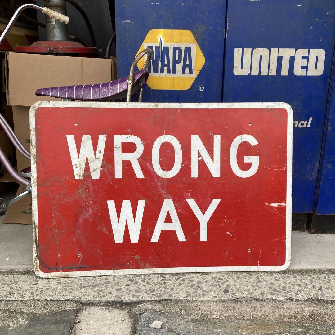 USAストリート看板 WRONG WAY USAストリート看板 WRONG WAY (1913 ビンテージ ストリート