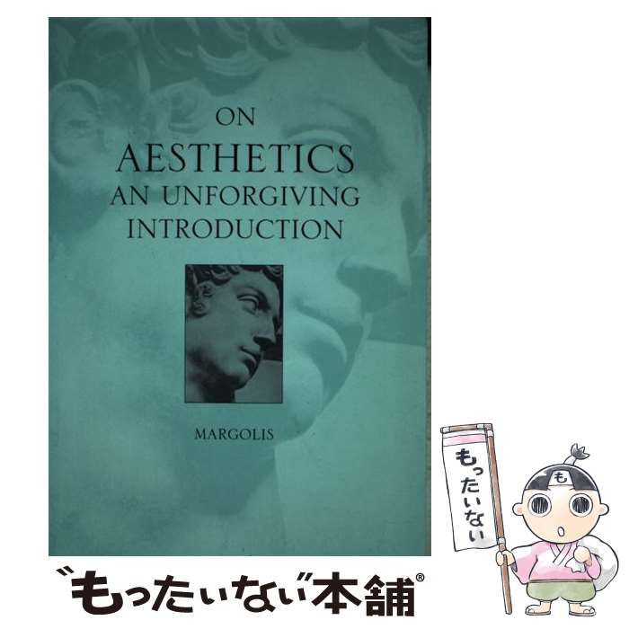 中古】 On aesthetics an unforgiving introduction (Wadsworth
